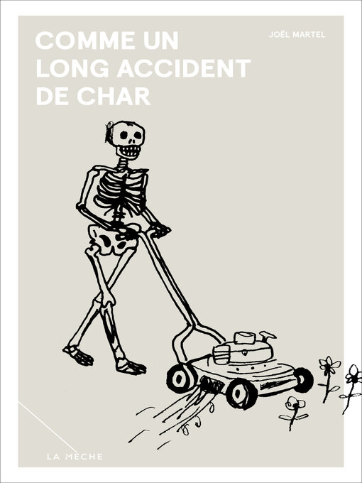 Title details for Comme un long accident de char by Joël Martel - Available